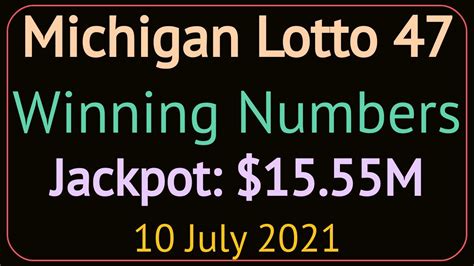 Michigan Lotto 47 Numbers from 2021 .
